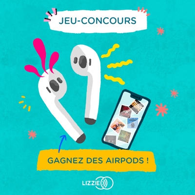 Lizzie Jeux concours Airpods
